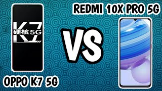 oppo K7 5G vs redmi 10X PRO 5G