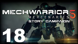 MechWarrior 5: Mercenaries | Story Campaign | Episode 18