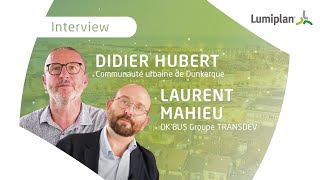 Lumiplan | Smart Mobility | Interview Dunkerque