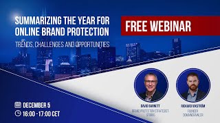 Summarizing the Year for Online Brand Protection 2023 | Webinar