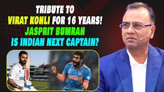 Tribute To Virat Kohli For 16 Years! Jasprit Bumrah is Indian Next Captain? | Basit Ali