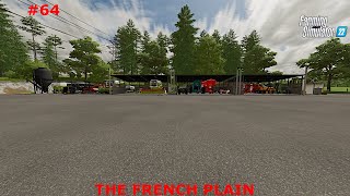 Today Was Not A Busy Day // Farming Simulator 22 // The French Plain - Ep. 64 #farmingsimulator22