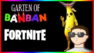 GARTEN OF BANBAN & FORTNITE | EL TEAM VS OPILA