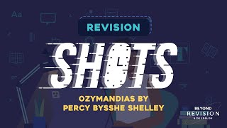 Oymandias by Percy Bysshe Shelley | 5min Revision Shot