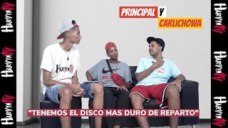 Principal y Carlichowa Cuentan Todo sin Censura , en camino  El CD Más duro del Reparto (Harvyn TV)