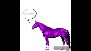 dew yew evaa (modern meme 1) #music #metal #meme #funny #horse #purple