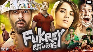 Fukrey Returns Full Movie Review & Facts | Ali Fazal | Varun Sharma | Pulkit Samrat | Richa Chadha