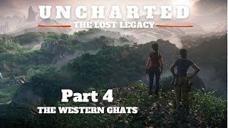 UNCHARTED - THE LOST LEGACY | Gameplay | Part 04 | 1080P | 60 FPS - HINDI - 2023 - रहस्य