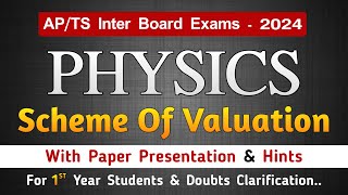 INTER 1ST YEAR PHYSICS SCHEME OF VALUATION || PAPER PRESENTATION || FOR TS - AP BOARD EXAMS - 2024