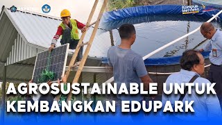 Penerapan Agrosustainable untuk Pengembangan Edupark Ecotourisme Berbasis Green Economy