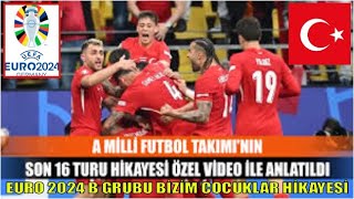 BİZİM ÇOCUKLARIN SON 16 TURU ÖZEL HİKAYESİ / A MİLLİ TAKIMIN GRUP MAÇLARINDAN ÇIKIŞ ÖYKÜSÜ / TÜRKİYE