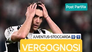 Post partita di JUVENTUS-STOCCARDA.0️⃣-1️⃣.SCANDALOSI in CAMPO...VERGOGNOSI i Tifosi‼️