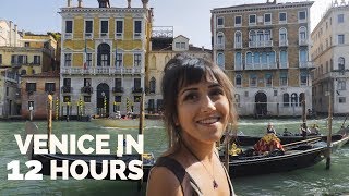 How to do Venice, Italy in 12 Hours 🇮🇹