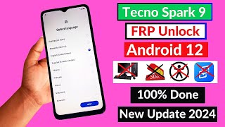 Tecno Spark 9 FRP Bypass Android 12 2024 New Solution | Tecno KG5P Google Account Bypass Without PC