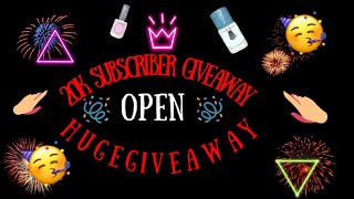 🥂 20K SUBSCRIBERS GIVEAWAY CLOSED🥂 HUGE GIVEAWAY