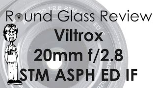 Viltrox 20mm f/2.8 (Can a Cheap Ultra-wide Lens Deliver Results?) | Round Glass Review