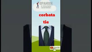 Tie Spanish language Vocabulary