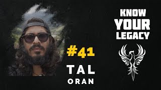 #41 Tal Oran On Lessons From Around The World