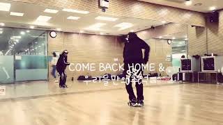 COME BACK HOME&우리들만의 추억