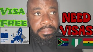 I  Can Travel Europe🇪🇺 Visa Free But I Need Visas To visit South Africa🇿🇦 Nigeria🇳🇬 Ghana🇬🇭