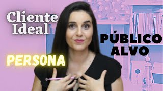 ✅Como definir meu cliente Ideal | Público Alvo | Como encontrar minha persona | Como atrair clientes