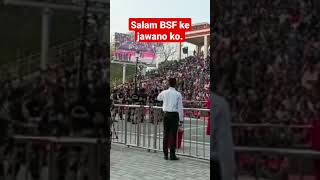 Salam mere desh ke veer jawano ko #shorts #viral #trending #reels #attari