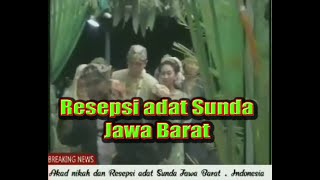 Akad nikah Dan Resepsi nikah adat Sunda Jawa barat Indonesia Nikahan#Vlognikahan#vlog#vidiounik