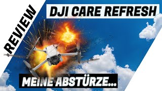 DJI Care Refresh - Wie Sinnvoll? Meine Drohnen Fails