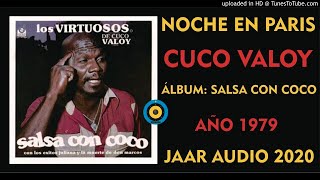 ✅ NOCHE EN PARIS - CUCO VALOY ✨✨