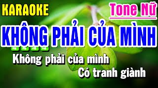 Karaoke Không Phải Của Mình Nhạc Sống Tone Nữ | Yến Như