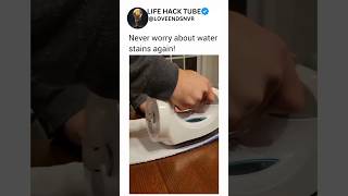 Never worry about water stains again✨💡#lifehacks #viral #shorts