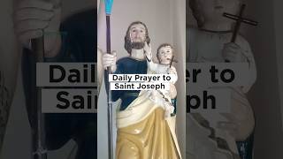 Daily Prayer to Saint Joseph #sanjose #saintjoseph #prayer #fyp #viral #shorts #viralvideo #fypシ