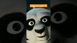 #shorts Life Lesson - Today is a Gift (Kungfu Panda)