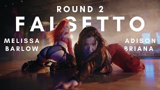 Adison Briana x Melissa Barlow Choreography | Falsetto | Round 2