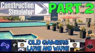 Construction Simulator HOTEL PART 2 LIVE STREAM  December 15th Let's Play