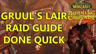 Gruul's Lair Guide: TBC Classic Raid Guides Done Quick