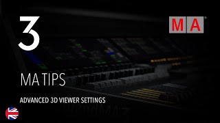 grandMA3 | MA Tips [EN] | Advanced 3D Viewer Settings