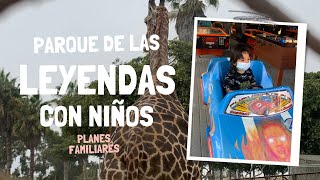 Parque de las leyendas con NIÑOS - 2022 🦁 | ¿CUÁNTO CUESTA?