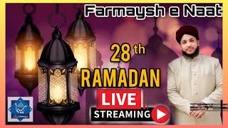 28th Ramadan Farmaish e Naat l Live Program| #SIMAStudio