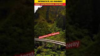 Most controversial highway |  #hawaii #H3highway #facts #amzingfacts