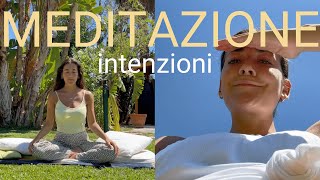 7 minuti di meditazione al mattino: intenzioni