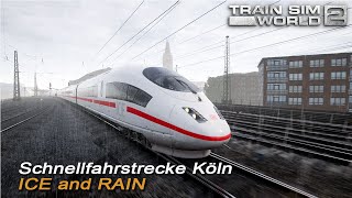 Train Sim World 2  - ICE and Rain - DB BR 406 ICE 3M