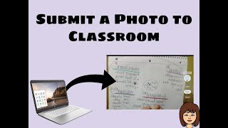 how to submit a photo of your work to google classroom from a chromebook