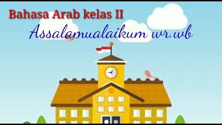 Bahasa Arab kelas 2 Anggota Sekolah