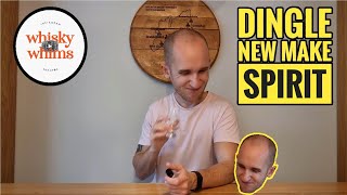 Dingle Irish Whiskey | New Make Review #5