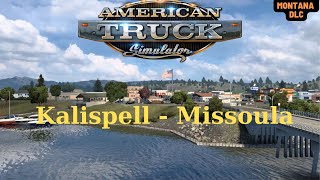 Montana DLC - American Truck Simulator - Kalispell to Missoula Logitech G29