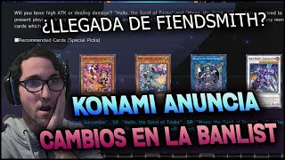 KONAMI ANUNCIA CAMBIOS EN LA BANLIST DE YUGIOH MASTER DUEL  NUEVAS CARTAS ¿LA LLEGADA DE FIENDSMITH?