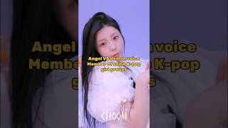 Angel vs demon voice in kpop #kpop#shorts#kpopshorts#angel#idol#gg#trending#foryou#fypシ#fypyoutube