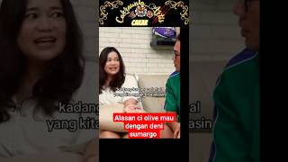 alasan ci olive mau dengan denni sumargo #olivia #dennysumargo