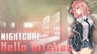 Nightcore - CL - Hello Bitches